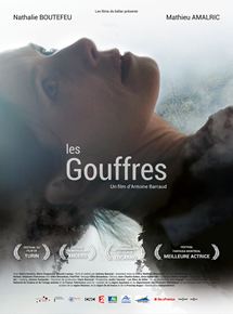 Affiche du film Les Gouffres (2012) de Antoine Barraud. Voir Les Gouffres en streaming / torrent sur meilleurs-films.fr