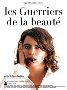 Affiche du film Les Guerriers de la beauté (2002) de Pierre Coulibeuf. Voir Les Guerriers de la beauté en streaming / torrent sur meilleurs-films.fr