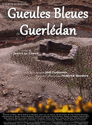 Affiche de la série Les Gueules bleues de Guerlédan (2022) de Jean-Luc Chevé Affiche de la série Les Gueules bleues de Guerlédan (2022) de Jean-Luc Chevé. Voir Les Gueules bleues de Guerlédan en streaming / torrent sur meilleurs-films.fr