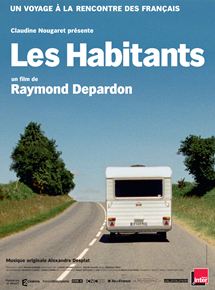 Affiche du film Les Habitants (2016) de Raymond Depardon Affiche du film Les Habitants (2016) de Raymond Depardon. Voir Les Habitants en streaming / torrent sur meilleurs-films.fr