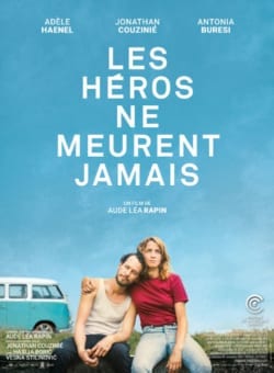 Affiche du film Les Héros ne meurent jamais (2020) d'Aude-Léa Rapin