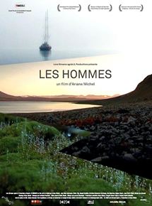 Affiche du film Les Hommes (2007) de Ariane Michel. Voir Les Hommes en streaming / torrent sur meilleurs-films.fr