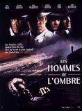 Affiche du film Les Hommes de l’ombre (1996) de Lee Tamahori Affiche du film Les Hommes de l’ombre (1996) de Lee Tamahori. Voir Les Hommes de l’ombre en streaming / torrent sur meilleurs-films.fr