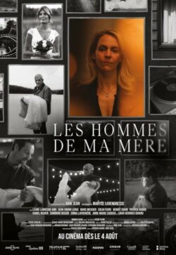 Affiche du film Les Hommes de ma mère (2025) de Anik Jean.