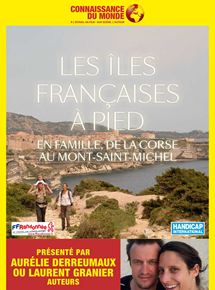 Affiche du film Les îles françaises à pied, En famille, de la Corse au Mont Saint Michel (2016) de Aurélie Derreumaux,Laurent Granier, Affiche du film Les îles françaises à pied, En famille, de la Corse au Mont Saint Michel (2016) de Aurélie Derreumaux,Laurent Granier,. Voir Les îles françaises à pied, En famille, de la Corse au Mont Saint Michel en streaming / torrent sur meilleurs-films.fr
