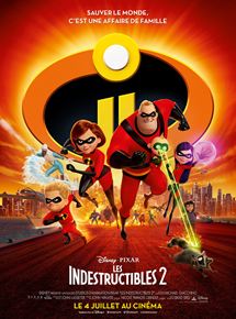 Affiche du film Les Indestructibles 2 (2018) de Brad Bird. Voir Les Indestructibles 2 en streaming / torrent sur meilleurs-films.fr