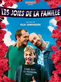 Affiche du film Les Joies de la famille (2008) de Ella Lemhagen Affiche du film Les Joies de la famille (2008) de Ella Lemhagen. Voir Les Joies de la famille en streaming / torrent sur meilleurs-films.fr