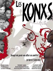 Affiche du film Les Konxs (2007) de Julien Dalle. Voir Les Konxs en streaming / torrent sur meilleurs-films.fr