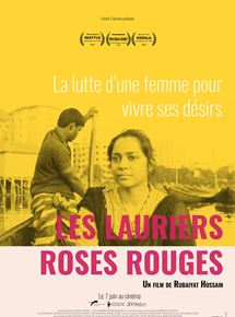 Affiche du film Les Lauriers-roses rouges (2015) de Rubaiyat Hossain. Voir Les Lauriers-roses rouges en streaming / torrent sur meilleurs-films.fr