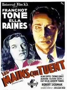Affiche du film Les Mains qui tuent (1944) de Robert Siodmak Affiche du film Les Mains qui tuent (1944) de Robert Siodmak. Voir Les Mains qui tuent en streaming / torrent sur meilleurs-films.fr