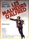 Affiche du film Les Malheurs d’Alfred (1972) de Pierre Richard Affiche du film Les Malheurs d’Alfred (1972) de Pierre Richard. Voir Les Malheurs d’Alfred en streaming / torrent sur meilleurs-films.fr