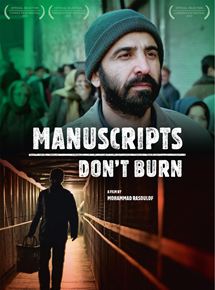 Affiche du film Les Manuscrits ne brûlent pas (2013) de Mohammad Rasoulof. Voir Les Manuscrits ne brûlent pas en streaming / torrent sur meilleurs-films.fr