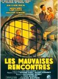 Affiche du film Les Mauvaises Rencontres (1955) de Alexandre Astruc Affiche du film Les Mauvaises Rencontres (1955) de Alexandre Astruc. Voir Les Mauvaises Rencontres en streaming / torrent sur meilleurs-films.fr