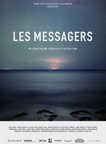 Affiche du film Les Messagers (2014) de Hélène Crouzillat,Laetitia Tura,. Voir Les Messagers en streaming / torrent sur meilleurs-films.fr