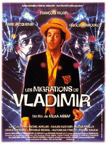 Affiche du film Les Migrations de Vladimir (1998) de Milka Assaf. Voir Les Migrations de Vladimir en streaming / torrent sur meilleurs-films.fr
