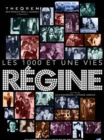 Affiche du film Les milles et une vies de Régine (2013) de Julia Bidermann,Etienne Labroue, Affiche du film Les milles et une vies de Régine (2013) de Julia Bidermann,Etienne Labroue,. Voir Les milles et une vies de Régine en streaming / torrent sur meilleurs-films.fr