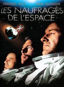 Affiche du film Les Naufragés de l’espace (1969) de John Sturges. Voir Les Naufragés de l’espace en streaming / torrent sur meilleurs-films.fr