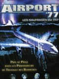 Affiche du film Les Naufragés du 747 (1977) de Jerry Jameson. Voir Les Naufragés du 747 en streaming / torrent sur meilleurs-films.fr