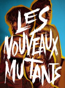 Affiche du film Les Nouveaux mutants (2020) de Josh Boone. Voir Les Nouveaux mutants en streaming / torrent sur meilleurs-films.fr