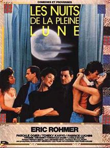 Affiche du film Les nuits de la pleine lune (1984) de Eric Rohmer Affiche du film Les nuits de la pleine lune (1984) de Eric Rohmer. Voir Les nuits de la pleine lune en streaming / torrent sur meilleurs-films.fr