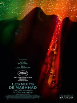 Affiche du film Les Nuits de Mashhad (2022) de Ali Abbasi.