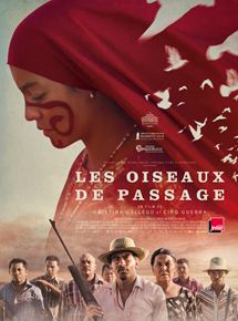 Affiche du film Les Oiseaux de passage (2018) de Ciro Guerra,Cristina Gallego,. Voir Les Oiseaux de passage en streaming / torrent sur meilleurs-films.fr