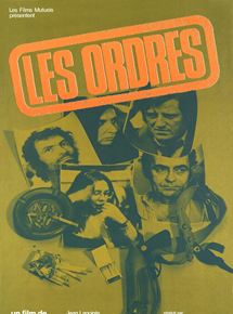 Affiche du film Les Ordres (1974) de Michel Brault. Voir Les Ordres en streaming / torrent sur meilleurs-films.fr