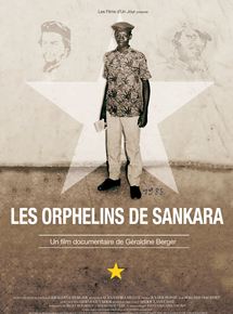 Affiche du film Les Orphelins de Sankara (2018) de Géraldine Berger. Voir Les Orphelins de Sankara en streaming / torrent sur meilleurs-films.fr