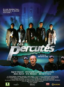 Affiche du film Les Percutés (2001) de Gérard Cuq Affiche du film Les Percutés (2001) de Gérard Cuq. Voir Les Percutés en streaming / torrent sur meilleurs-films.fr