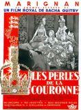 Affiche du film Les Perles de la couronne (1937) de Christian-Jaque. Voir Les Perles de la couronne en streaming / torrent sur meilleurs-films.fr