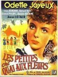 Affiche du film Les Petites du quai aux fleurs (1944) de Marc Allégret Affiche du film Les Petites du quai aux fleurs (1944) de Marc Allégret. Voir Les Petites du quai aux fleurs en streaming / torrent sur meilleurs-films.fr