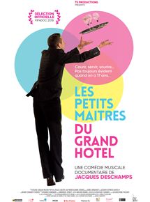 Affiche du film Les Petits Maîtres du Grand hôtel (2018) de Jacques Deschamps (II). Voir Les Petits Maîtres du Grand hôtel en streaming / torrent sur meilleurs-films.fr