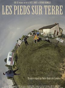 Affiche du film Les Pieds sur terre (2016) de Batiste Combret,Bertrand Hagenmüller,. Voir Les Pieds sur terre en streaming / torrent sur meilleurs-films.fr