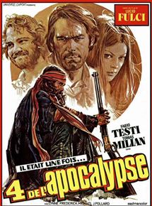 Affiche du film Les Quatre de l’apocalypse (1975) de Lucio Fulci. Voir Les Quatre de l’apocalypse en streaming / torrent sur meilleurs-films.fr