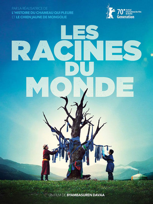 Affiche du film Les racines du monde (2021) de Byambasuren Davaa. Voir Les racines du monde en streaming / torrent sur meilleurs-films.fr