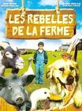 Affiche du film Les rebelles de la ferme (1999) de David Lister. Voir Les rebelles de la ferme en streaming / torrent sur meilleurs-films.fr