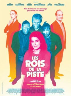 Affiche du film Les Rois de la Piste (2024) de Thierry Klifa.