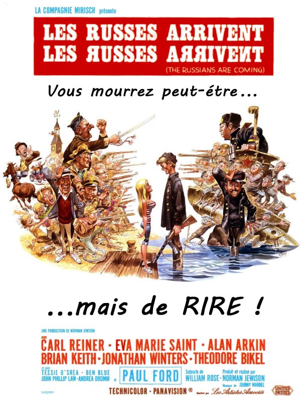 Affiche du film Les Russes arrivent (1966) de Norman Jewison. Voir Les Russes arrivent en streaming / torrent sur meilleurs-films.fr