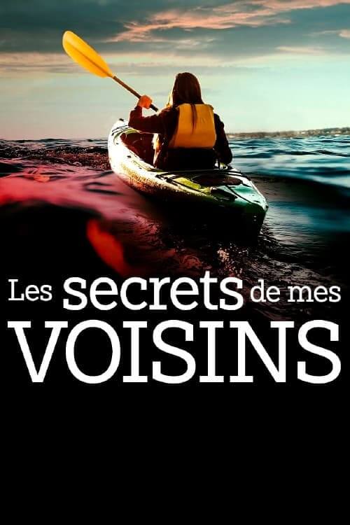 Affiche du film Les secrets de mes voisins (2022) de Jose Montesinos. Voir Les secrets de mes voisins en streaming / torrent sur meilleurs-films.fr