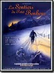 Affiche du film Les Sentiers du petit bonheur (1999) de Paul Anne,Erik Lapied,. Voir Les Sentiers du petit bonheur en streaming / torrent sur meilleurs-films.fr