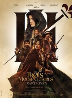Affiche du film Les Trois Mousquetaires : D’Artagnan (2023) de Martin Bourboulon.