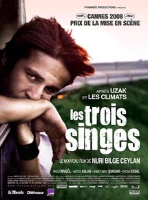 Affiche du film Les Trois singes (2008) de Nuri Bilge Ceylan. Voir Les Trois singes en streaming / torrent sur meilleurs-films.fr