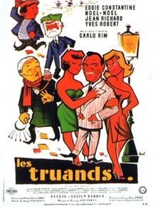 Affiche du film Les Truands (1957) de Carlo Rim Affiche du film Les Truands (1957) de Carlo Rim. Voir Les Truands en streaming / torrent sur meilleurs-films.fr