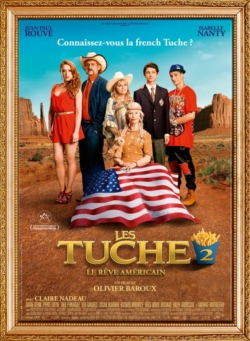 Affiche du film Les Tuche 2 – Le rêve américain (2016) de Olivier Baroux.