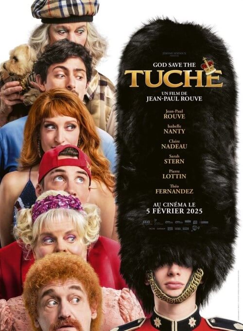 Affiche du film Les Tuche 5 / God Save the Tuche (2025) de Jean-Paul Rouve Affiche du film Les Tuche 5 / God Save the Tuche (2025) de Jean-Paul Rouve. Voir Les Tuche 5 / God Save the Tuche en streaming / torrent sur meilleurs-films.fr