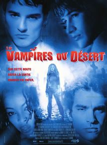 Affiche du film Les Vampires du désert (2001) de J.S. Cardone. Voir Les Vampires du désert en streaming / torrent sur meilleurs-films.fr