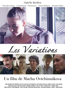 Affiche du film Les Variations (2013) de Macha Ovtchinnikova Affiche du film Les Variations (2013) de Macha Ovtchinnikova. Voir Les Variations en streaming / torrent sur meilleurs-films.fr