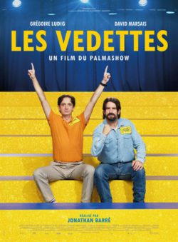Affiche du film Les Vedettes (2022) de Jonathan Barré.