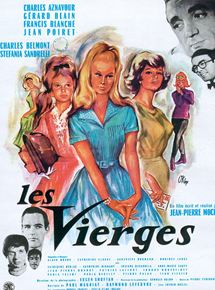 Affiche du film Les Vierges (1962) de Jean-Pierre Mocky Affiche du film Les Vierges (1962) de Jean-Pierre Mocky. Voir Les Vierges en streaming / torrent sur meilleurs-films.fr