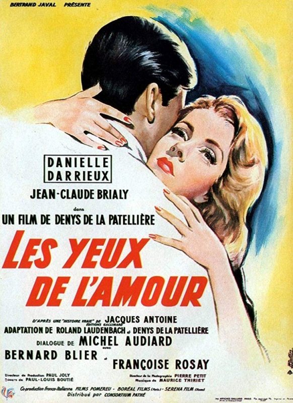 Affiche du film Les Yeux de L’amour (1959) de Denys de La Patellière Affiche du film Les Yeux de L’amour (1959) de Denys de La Patellière. Voir Les Yeux de L’amour en streaming / torrent sur meilleurs-films.fr